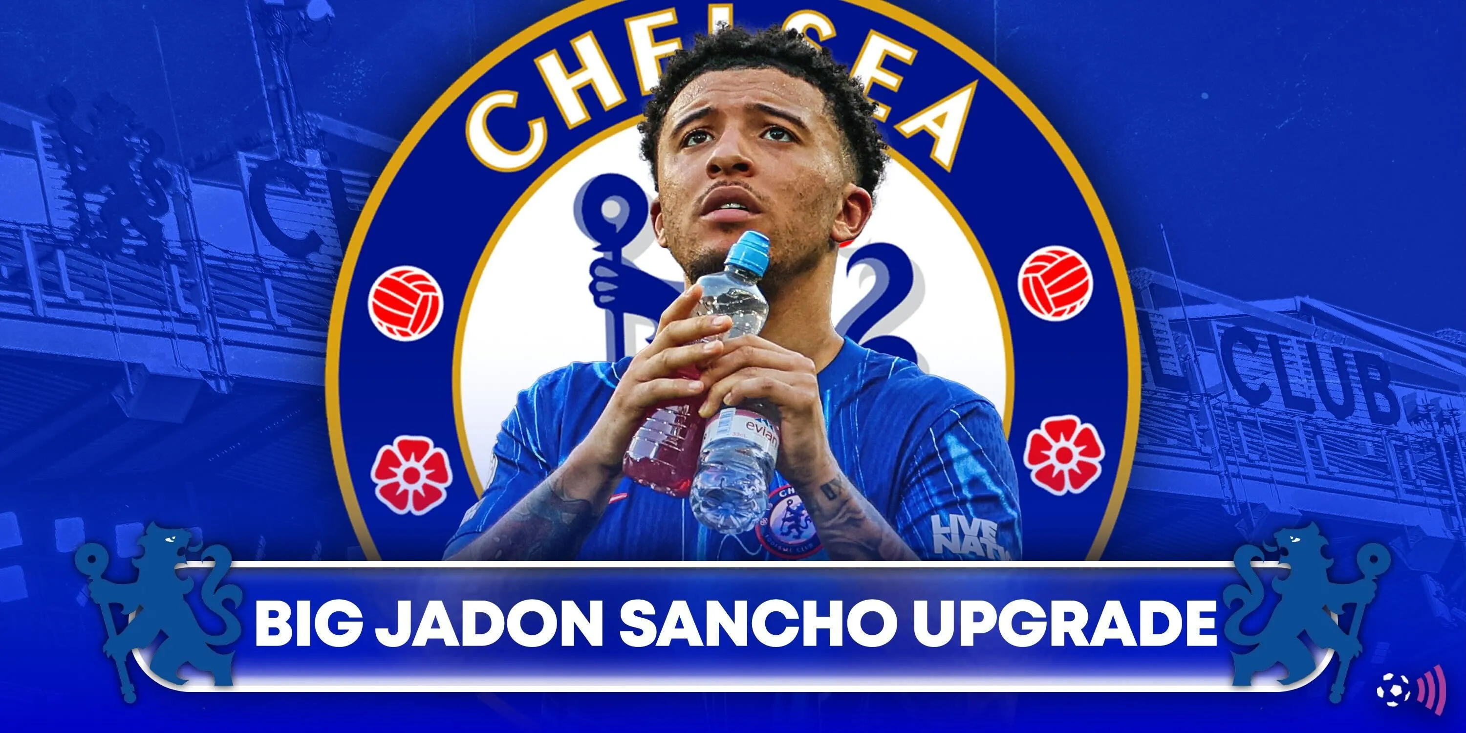Jadon Sancho tại Chelsea, bối cảnh so sánh với mục tiêu chuyển nhượng mới